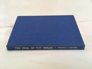 Seller image for The Zeal of thy House for sale by Curtle Mead Books