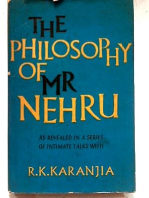 Seller image for The Philosophy of Mr. Nehru for sale by World of Rare Books