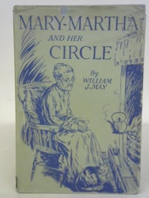 Imagen del vendedor de Mary-Martha And Her Circle a la venta por World of Rare Books