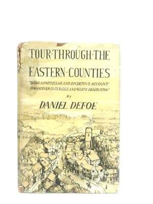 Seller image for Tour Through The Eastern Counties for sale by World of Rare Books