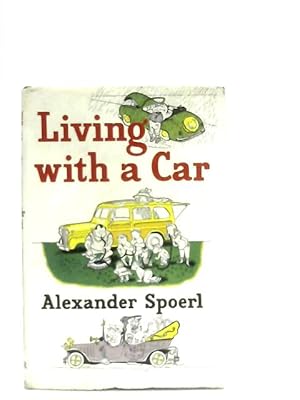 Seller image for Living with a Car for sale by World of Rare Books