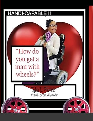 Seller image for HANDI-CAPABLE II \ How to get a man with wheels\ for sale by moluna