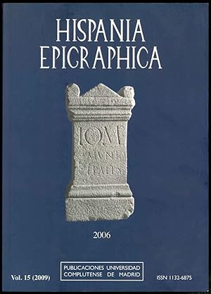 Hispania Epigraphica (HEp - 2006) n° 15.