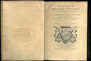 Synodus Diocesana Bononiensis ab eminentissimo et reverendissimo domino D. Andrea Joannetto S.R.E...