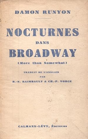 Seller image for Nocturnes dans Broadway (more than somewhat) for sale by JP Livres