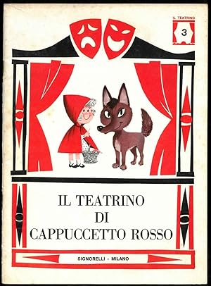 Il teatrino di Cappuccetto Rosso. A cura di Maria Mortillaro.