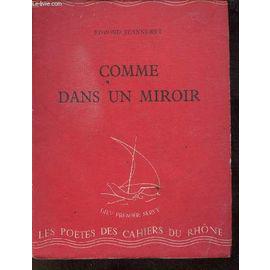 Image du vendeur pour Comme dans un miroir - Les cahiers du Rhne srie rouge nXII septembre 1943. mis en vente par JLG_livres anciens et modernes