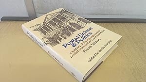 Bild des Verkufers fr Postal Unions and Politics - A History Of The Amalgamated Postal Workers Union Of Australia zum Verkauf von BoundlessBookstore