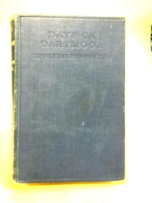 Image du vendeur pour Days on Dartmoor mis en vente par World of Rare Books