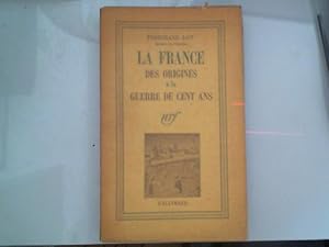 Imagen del vendedor de La France : Des Origines A La Guerre De Cent Ans a la venta por JLG_livres anciens et modernes