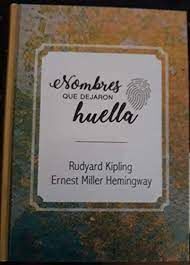 Imagen del vendedor de KIPLING-HEMINGWAY a la venta por Trotalibros LIBRERA LOW COST