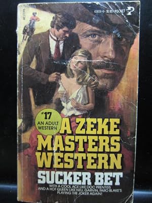 SUCKER BET (Zeke Masters #17)