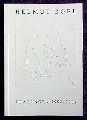 Seller image for Prgungen 1998 - 2002. Werkverzeichnis und Auswahl von Bildern.2002 for sale by Buecherstube Eilert, Versandantiquariat