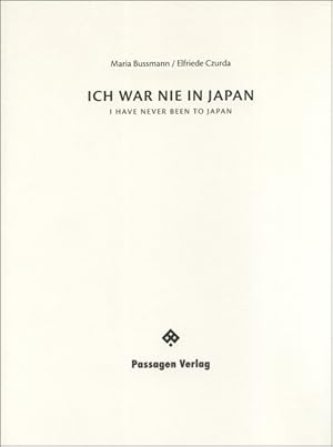 Bild des Verkufers fr Ich war nie in Japan zum Verkauf von moluna