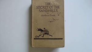 Imagen del vendedor de The Secret Of The Sandhills a la venta por Goldstone Rare Books