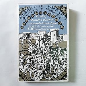 REVUELTA Y LITIGIOS DE LOS VILLANOS DE LA ENCOMIENDA DE FUENTEOBEJUNA (1476)