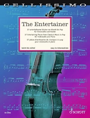 Imagen del vendedor de Entertainer : 37 Entertaining Pieces from Classical Music to Pop for Cello and Piano a la venta por GreatBookPrices