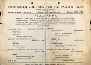 Image du vendeur pour [Programmzettel] Nederlandsche Vereeniging voor Hedendaagsche Muziek. Programma. Werken van Bela Bartok, Paul Hindemith, Bertus van Lier, Georges migot [etc.]. Alexander Moskowsky, viool. en met medewerking van den componist Georges Migot mis en vente par Paul van Kuik Antiquarian Music