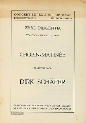 Bild des Verkufers fr [Programmheft] Concert-Bureau M.J. de Haan. Chopin-Matine te geven door Dirk Schfer zum Verkauf von Paul van Kuik Antiquarian Music