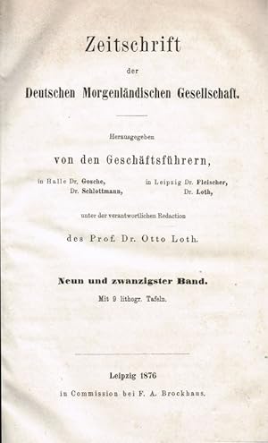 Zeitschrift der Deutschen Morgenländischen Gesellschaft. Hrsg. von den Geschäftsführern. Bd. 29 -...