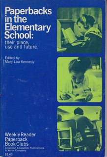 Seller image for Paperbacks in the Elementary School: Their Place, Use and Future for sale by Never Too Many Books