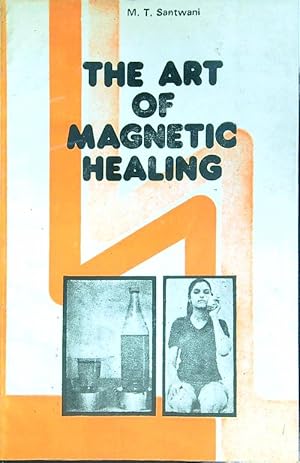 Bild des Verkufers fr The art of magnetic healing zum Verkauf von Librodifaccia