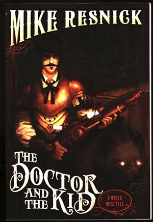 Seller image for The Doctor and the Kid: A Weird West Tale. 2 for sale by Sapience Bookstore