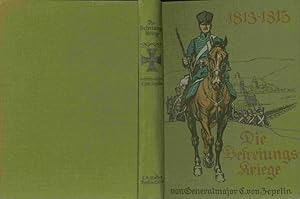 Die Befreiungskriege 1813 - 1815 - Antiquarisches Exemplar