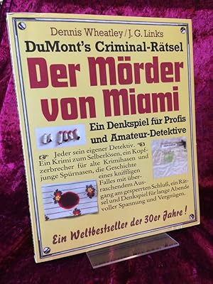 Imagen del vendedor de DuMont`s Criminal-Rtsel. Der Mrder von Miami. Ein Denkspiel fr Profis und Amateur-Detektive. Ein Weltbestseller der 30er Jahre!. Aus dem Englischen von Toto Anders. DuMont`s Criminal-Rtsel. a la venta por Altstadt-Antiquariat Nowicki-Hecht UG