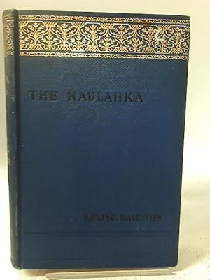 Bild des Verkufers fr The Naulahka zum Verkauf von World of Rare Books