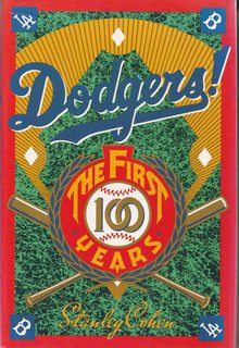 Seller image for Dodgers!: The First 100 Years for sale by Never Too Many Books