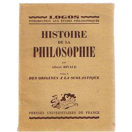 Imagen del vendedor de Histoire de la philosophie - Tome 1 (seul): Des origines  la scolastique a la venta por JLG_livres anciens et modernes