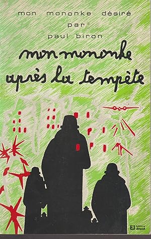 Seller image for MON MONONKE APRES LA TEMPETE for sale by Librairie l'Aspidistra