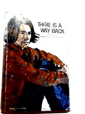 Imagen del vendedor de There Is A Way Back a la venta por World of Rare Books