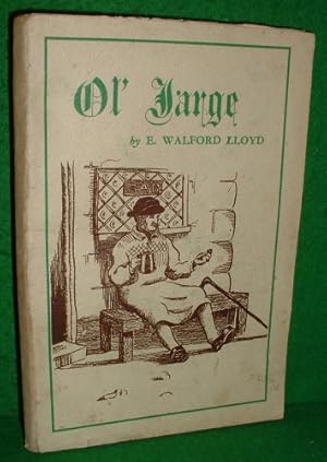 OL JARGE ( OLD GEORGE )