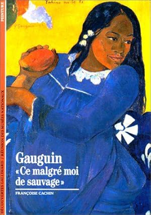 Image du vendeur pour Decouverte Gallimard: Gauguin (D couvertes Gallimard. Peinture) mis en vente par JLG_livres anciens et modernes