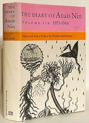 The Diary of Anais Nin. Volume Six 1955-1966.