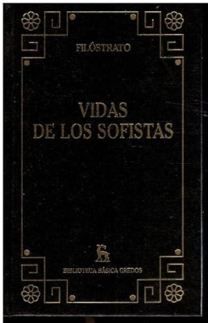 Seller image for VIDAS DE LOS SOFISTAS. Traduccin y notas de M Concepcin Giner Soria. for sale by angeles sancha libros