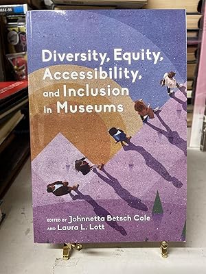 Seller image for Diversity, Equity, Accessibility and Inclusion in Museums for sale by Chamblin Bookmine