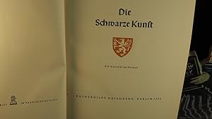 Imagen del vendedor de Die Schwarze Kunst. a la venta por Versandantiquariat Ingo Lutter