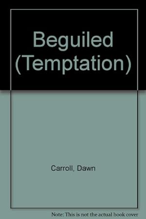 Seller image for Beguiled (Temptation S.) for sale by WeBuyBooks