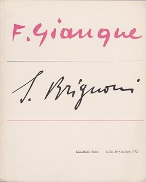 Bild des Verkufers fr Fernand Giauque - Serge Brignoni / Kunsthalle Bern ; [8. bis 30. Oktober 1955] zum Verkauf von Licus Media