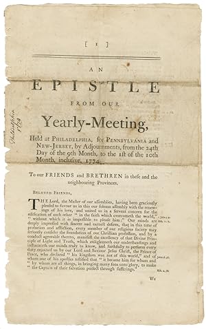 AN EPISTLE FROM OUR YEARLY-MEETING, HELD AT PHILADELPHIA, FOR PENNSYLVANIA AND NEW- JERSEY, BY AD...