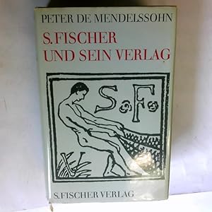 S. Fischer und sein Verlag