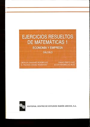Imagen del vendedor de EJERCICIOS DE MATEMTICAS1. ECONOMA Y EMPRESA (CLCULO). VOL II a la venta por Papel y Letras