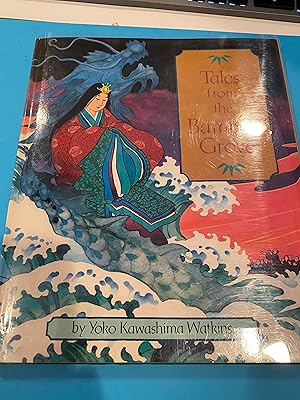 Seller image for Tales from the Bamboo Grove ( with tipped in letter written to Jane (Yolen?) signed and stamped for sale by Happy Heroes