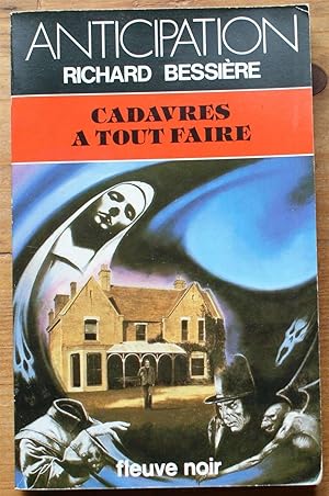 Cadavres à tout faire