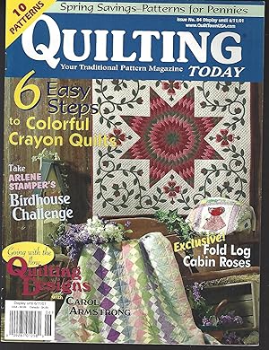 Image du vendeur pour Quilting Today Magazine June 2001 Issue #84 (Your Traditional Pattern Magazine) mis en vente par Vada's Book Store