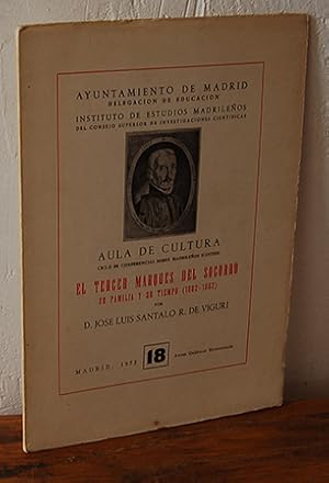 Imagen del vendedor de EL TERCER MARQUS DEL SOCORRO. Su familia y su tiempo (1802-1882) N 18 a la venta por EL RINCN ESCRITO