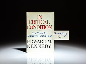 Seller image for In Critical Condition: The Crisis In America's Health Care for sale by The First Edition Rare Books, LLC